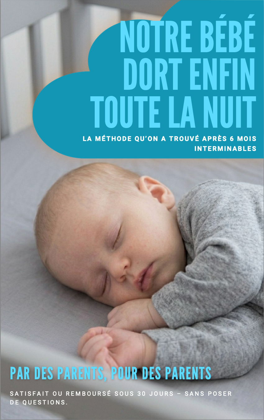 Notre Bébé Dort Enfin : La Méthode Progressive pour Retrouver vos Nuits (Guide d'accompagnement)